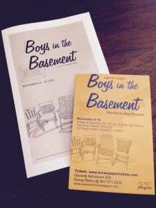 It's opening night for Boys in the Basement. See you at the show!